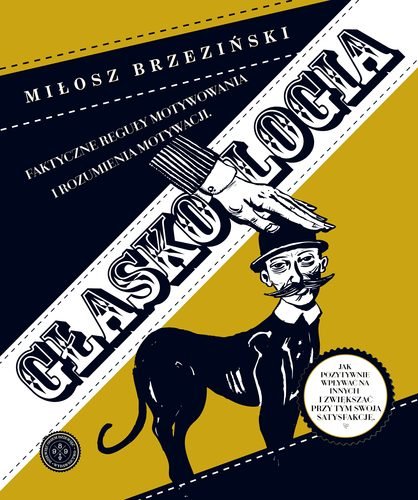 Głaskologia - Milosz Brzezinski, Milosz Brzezinski 989 - Instytut Kreowania Skutecznosci