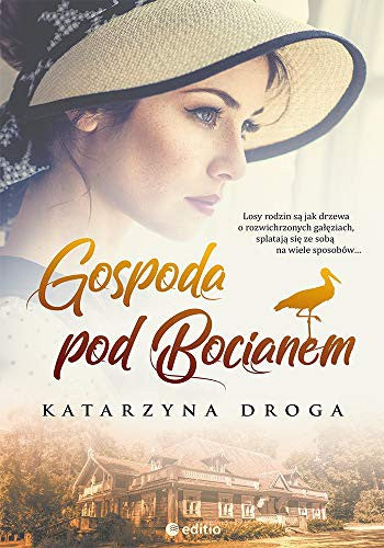 Gospoda pod Bocianem - Katarzyna Droga