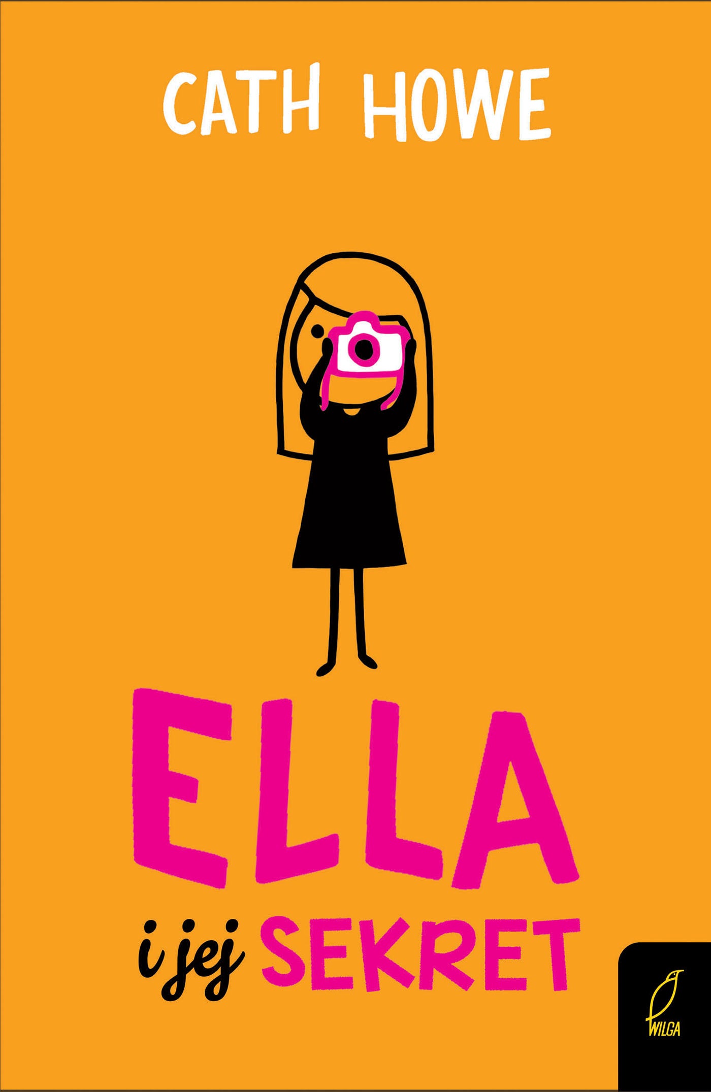 Ella i jej sekret - Cath Howe, Jaroslaw Westermark