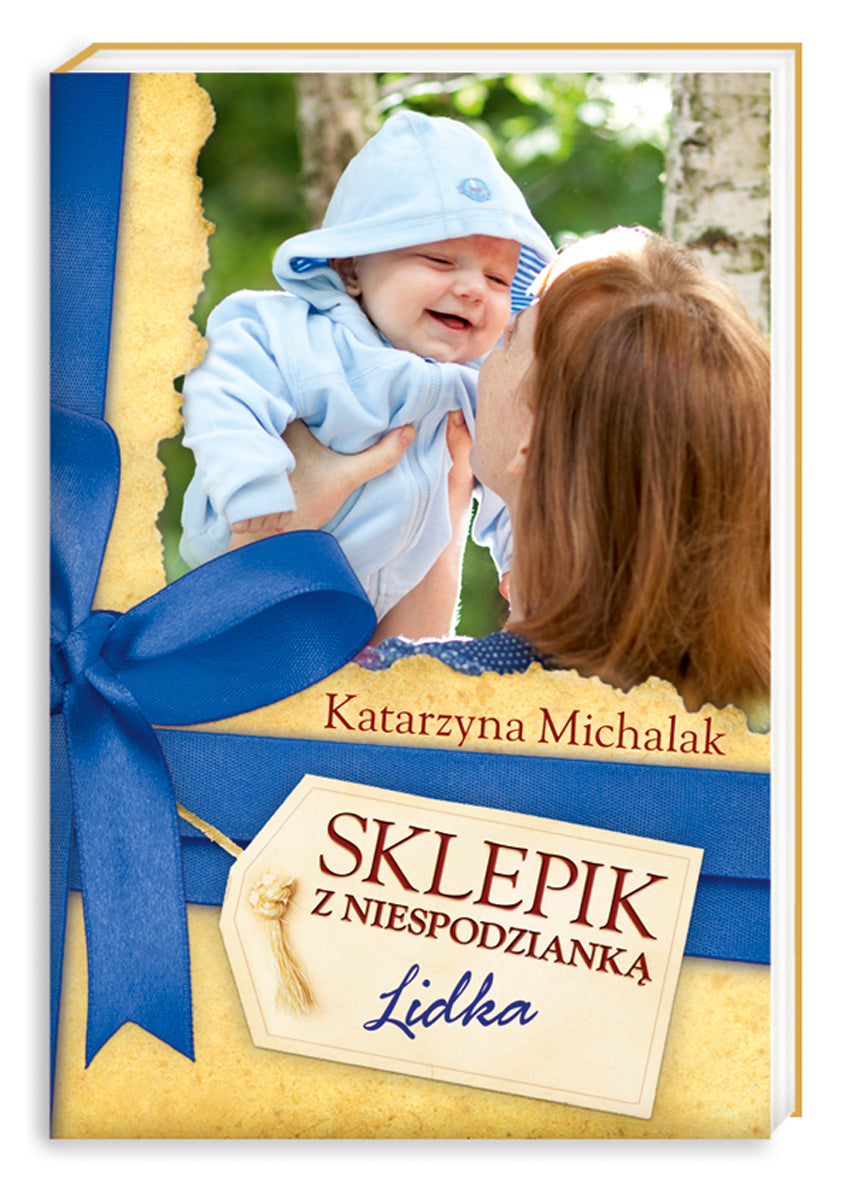 Sklepik z Niespodzianką. Lidka - Katarzyna Michalak