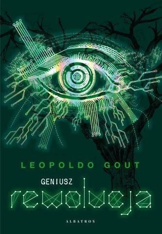 Geniusz. Rewolucja - Leopoldo Gout