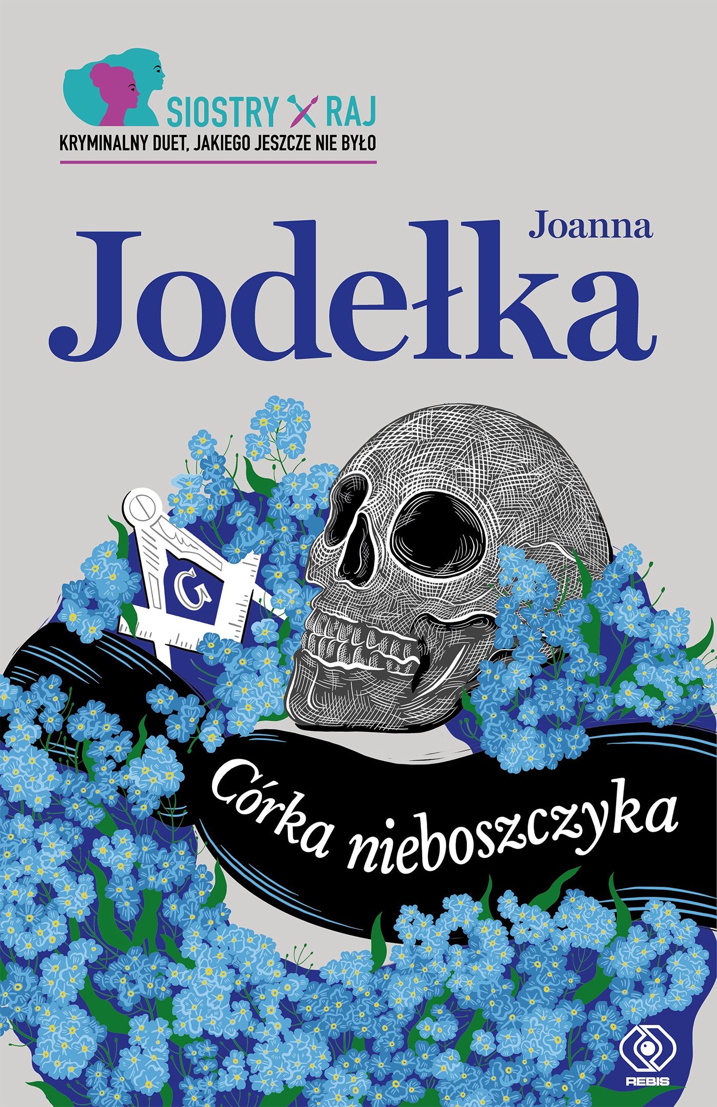 Siostry Raj - Joanna Jodelka