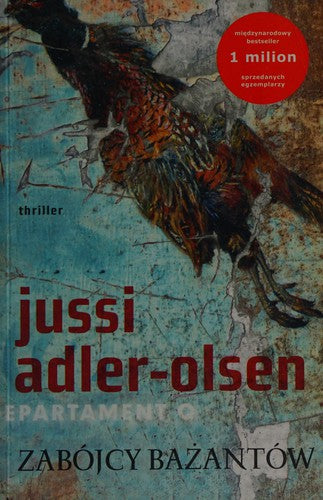 Zabójcy bażantów - Jussi Adler-Olsen