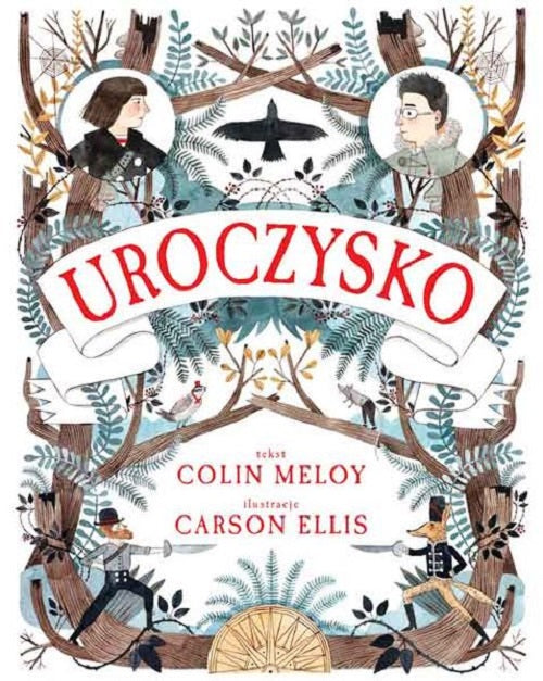 Uroczysko - Colin Meloy, Carson Ellis