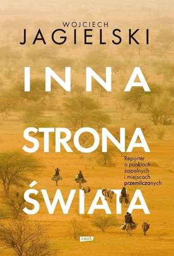 Inna strona świata - Jagielski Wojciech