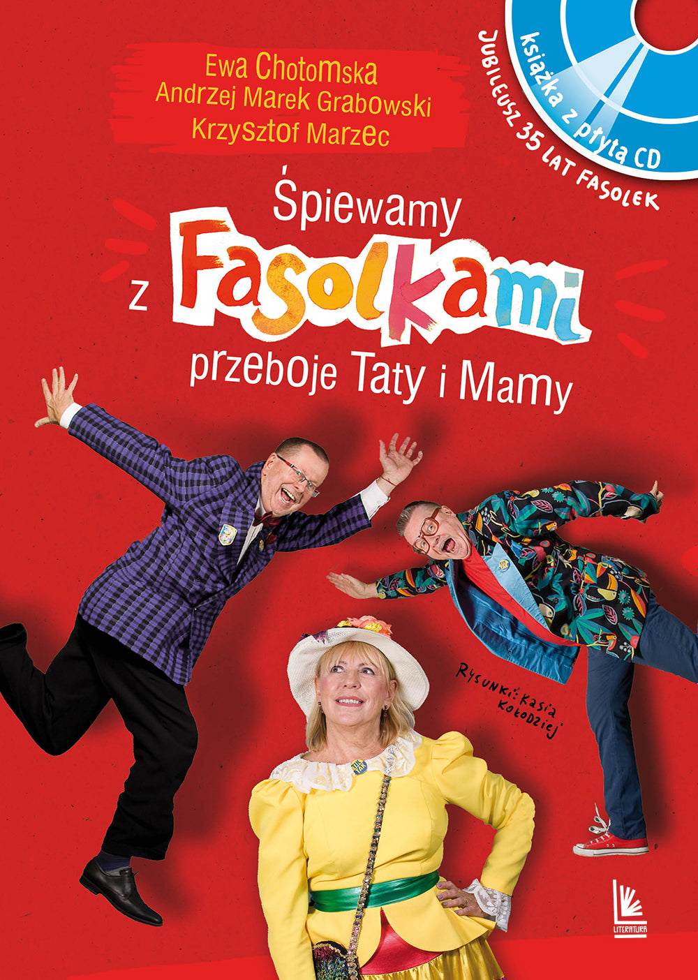 Śpiewamy z Fasolkami piosenki Taty i Mamy - Katarzyna Kolodziej, Andrzej Marek Grabowski, Krzysztof Marzec, Ewa Chotomska