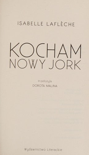 Kocham Nowy Jork - Isabelle Laflèche