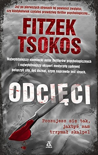 Odcieci - Michael Tsokos, Sebastian Fitzek