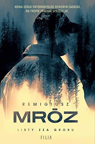 Listy zza grobu - Remigiusz Mroz
