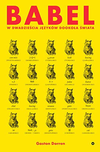 Babel. W dwadziescia jezyków dookola swiata - Dorsey Colleen