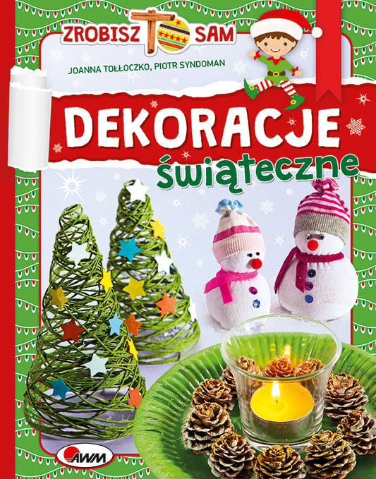 Zrobisz to sam. - Joanna Tolloczko, Piotr Syndoman