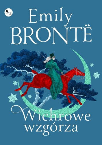 Wichrowe Wzgórza - Emily Brontë
