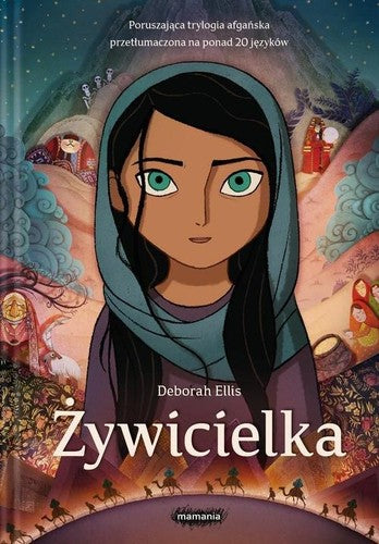 Żywicielka - Deborah Ellis, Grazyna Chamielec