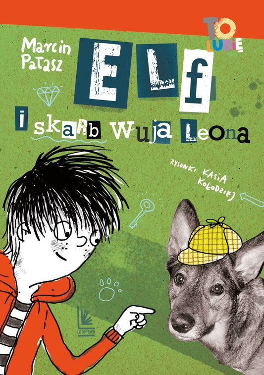 Elf i skarb wuja Leona - Katarzyna Kolodziej, Marcin Palasz