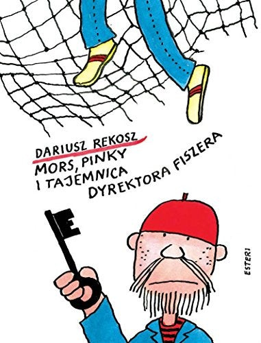 Mors, Pinky i tajemnica dyrektora Fiszera - Dariusz Rekosz