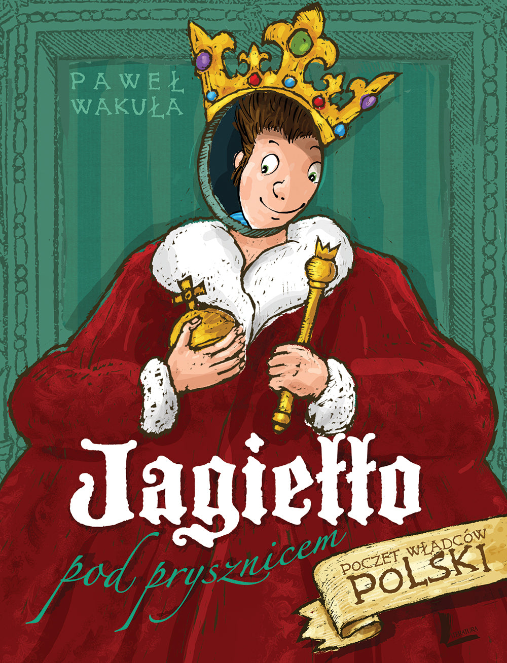 Jagiełło pod prysznicem - Pawel Wakula