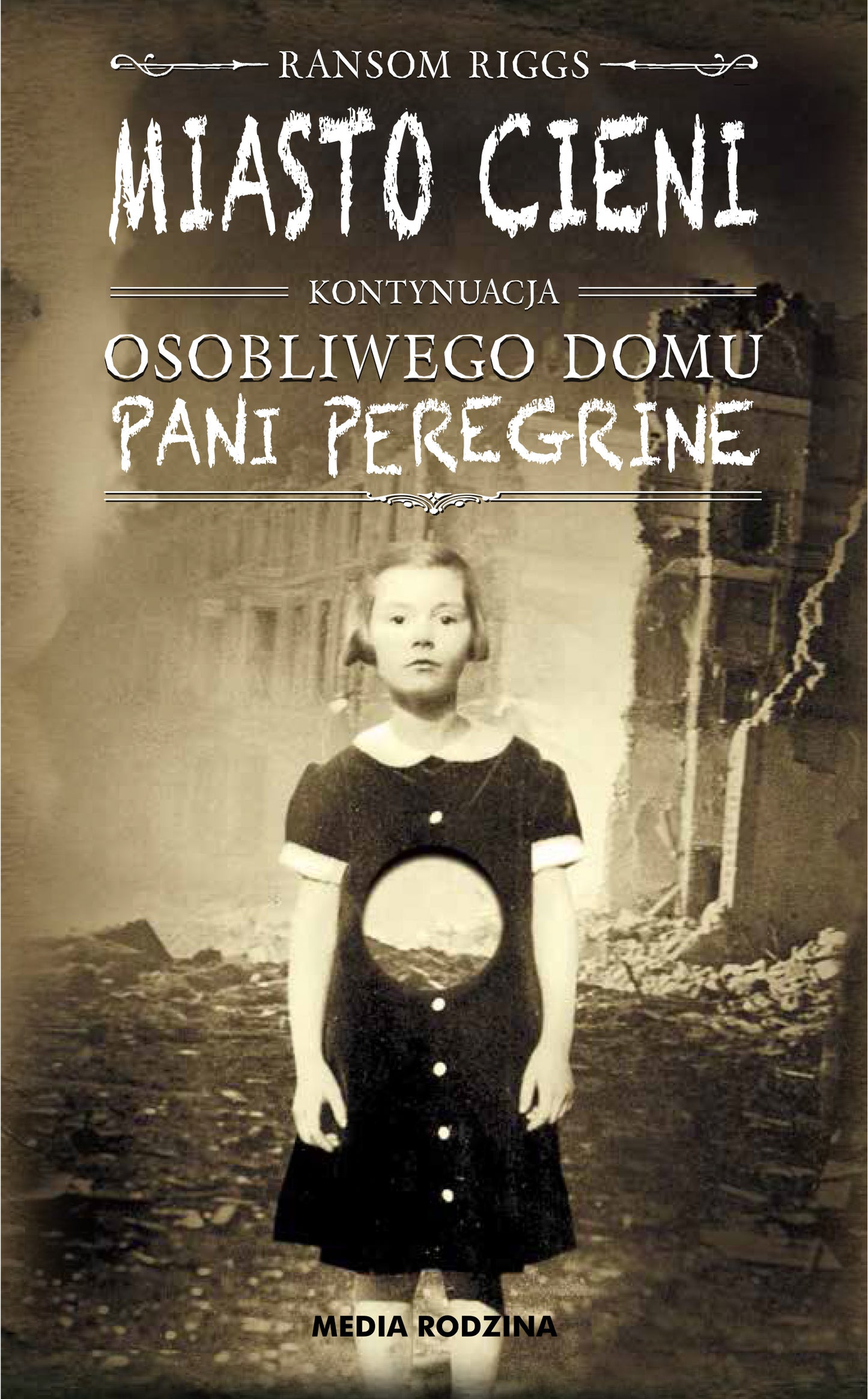 Miasto cieni - Malgorzata Hesko-Kolodzinska, Ransom Riggs
