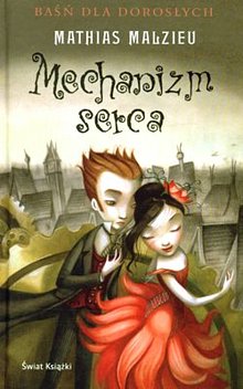 Mechanizm serca - Mathias Malzieu
