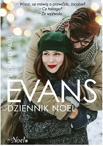 Dziennik Noel - Spoleczny Instytut Wydawniczy Znak, Hanna de Broekere, Evans Richard Paul
