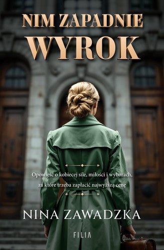 Nim zapadnie wyrok - Nina Zawadzka