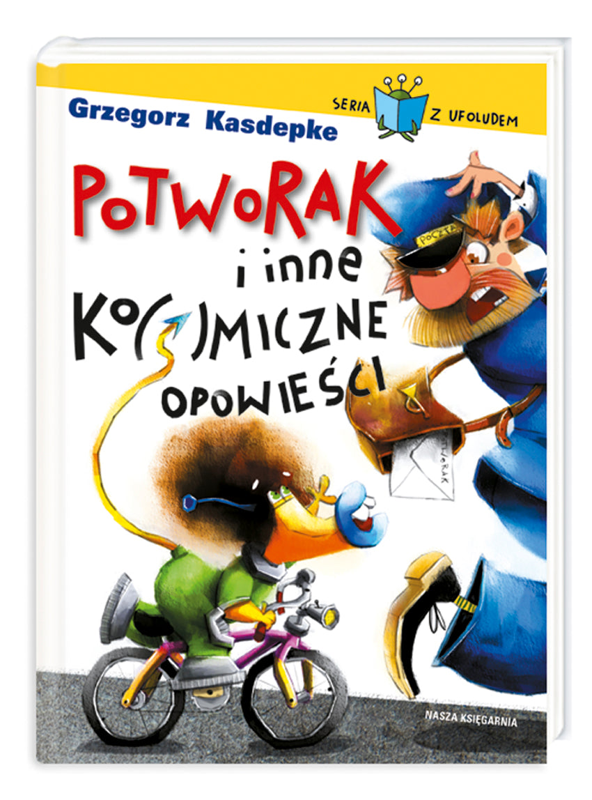 Potworak i inne ko(s)miczne opowieści - Grzegorz Kasdepke, Artur Gulewicz