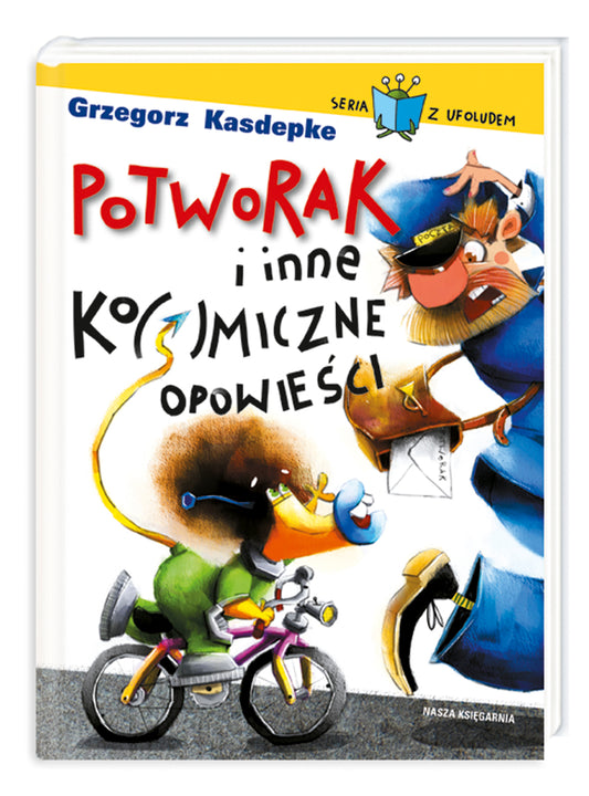 Potworak i inne ko(s)miczne opowieści - Grzegorz Kasdepke, Artur Gulewicz