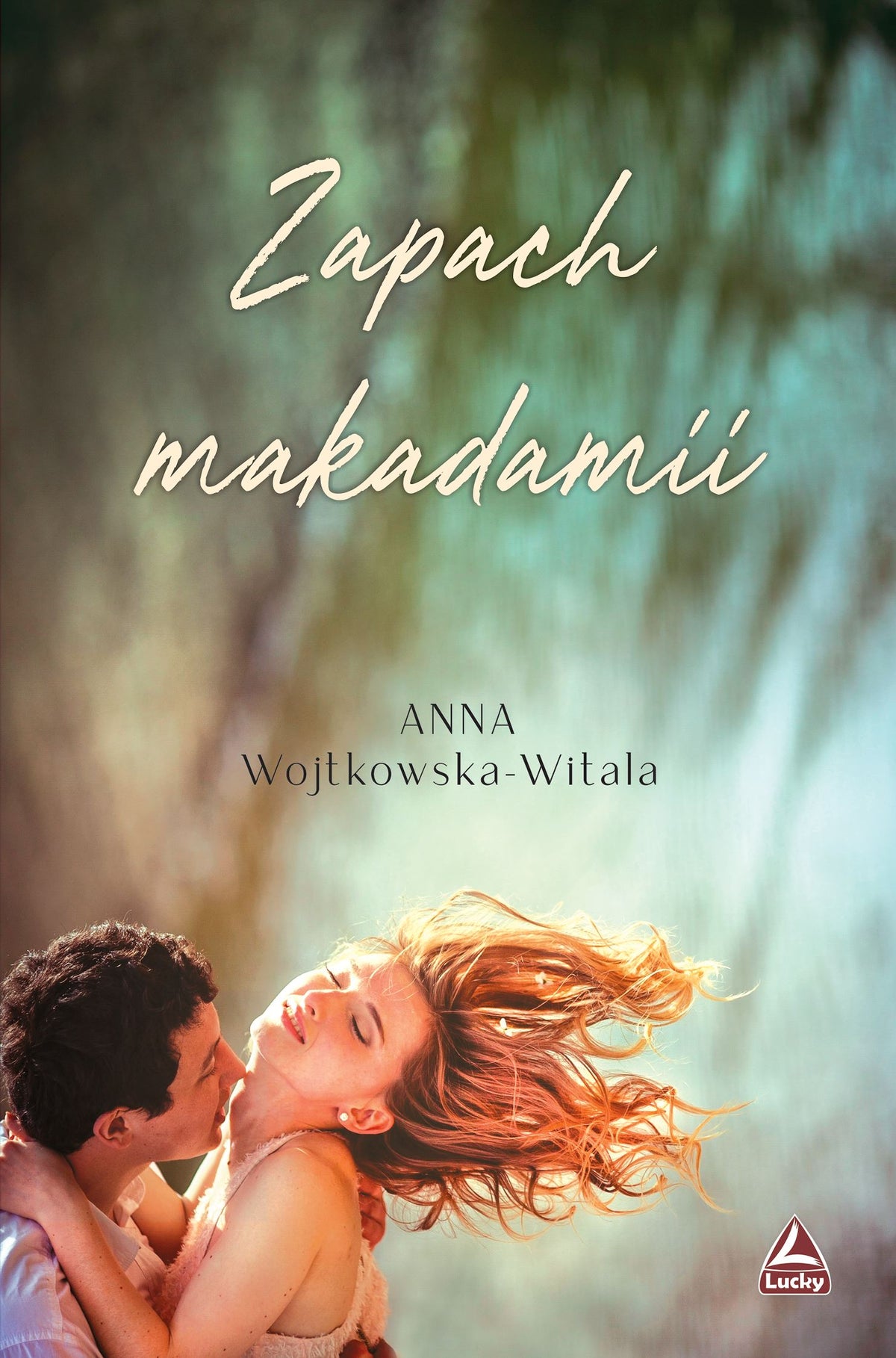 Zapach makadamii - Anna Wojtkowska - Witala