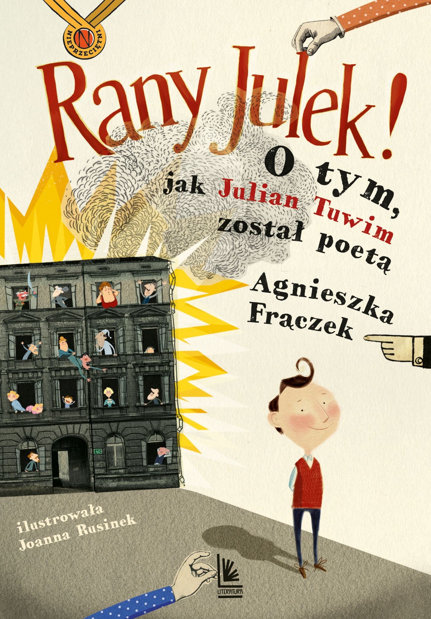 RANY JULEK! O tym, jak Julian Tuwim został poetą - Agnieszka Fraczek, Joanna Rusinek