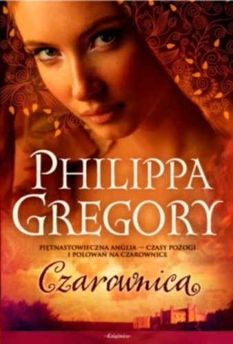 Czarownica - Philippa Gregory