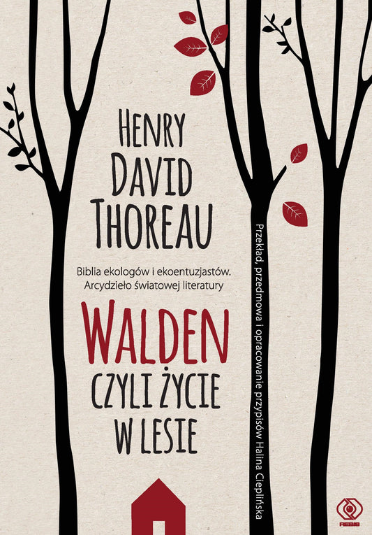 Walden - Henry David Thoreau, Halina Cieplinska