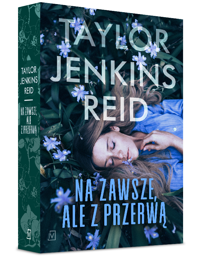 Na zawsze, ale z przerwą - Taylor Jenkins Reid
