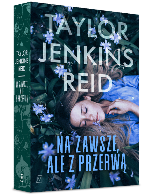Na zawsze, ale z przerwą - Taylor Jenkins Reid