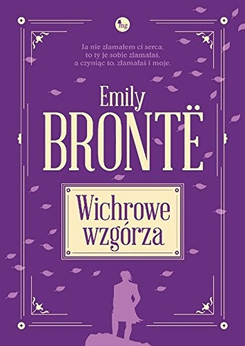 Wichrowe Wzgorza - Emily Brontë