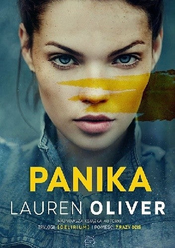 Panika - Lauren Oliver, Monika Bukowska