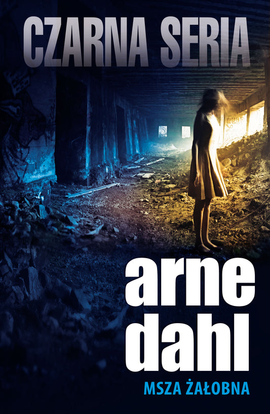 Msza żałobna - Dominika Gorecka, Arne Dahl