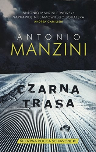 Czarna trasa - Muza, Antonio Manzini, Pawel Bravo