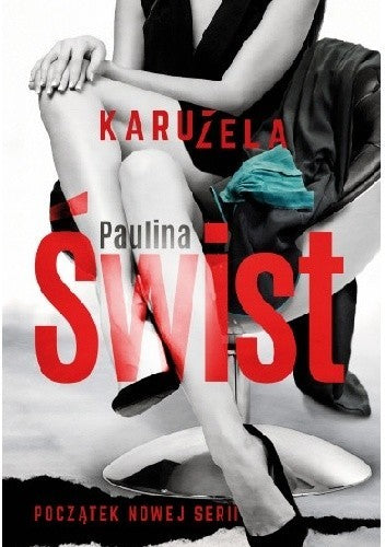 Karuzela - Muza, Paulina Swist