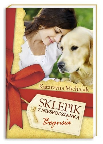 Sklepik z Niespodzianka. Bogusia - Katarzyna Michalak