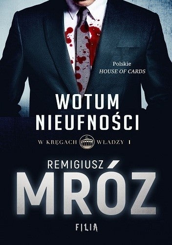 Wotum nieufności - Remigiusz Mroz