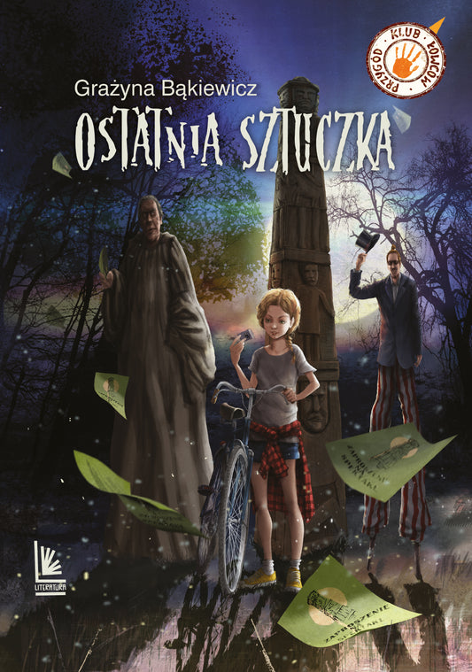 Ostatnia sztuczka - Grazyna Bakiewicz