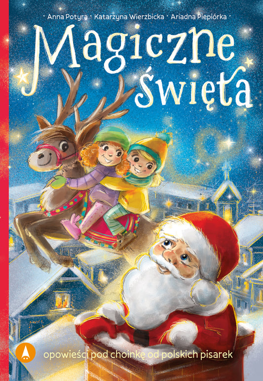 Magiczne święta - Katarzyna Wierzbicka, Agnieszka Filipowska, Anna Potyra, Ariadna Piepiorka