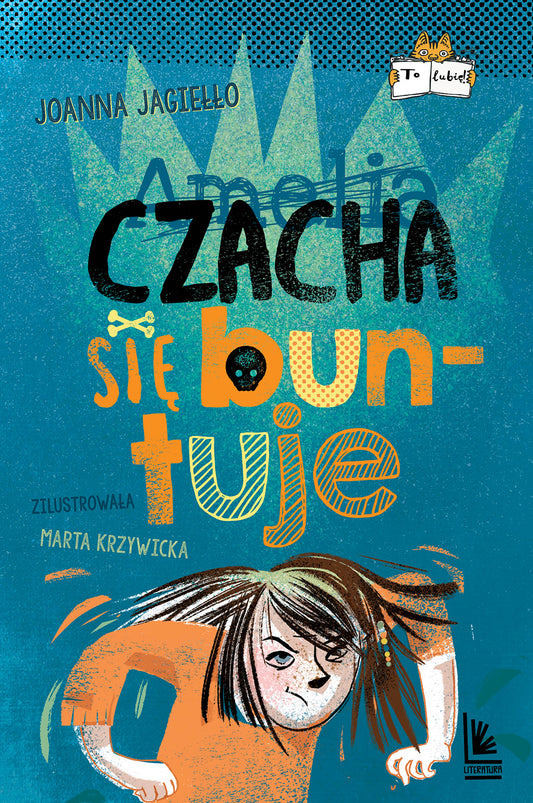 Czacha się buntuje - Marta Krzywicka, Joanna Jagiello