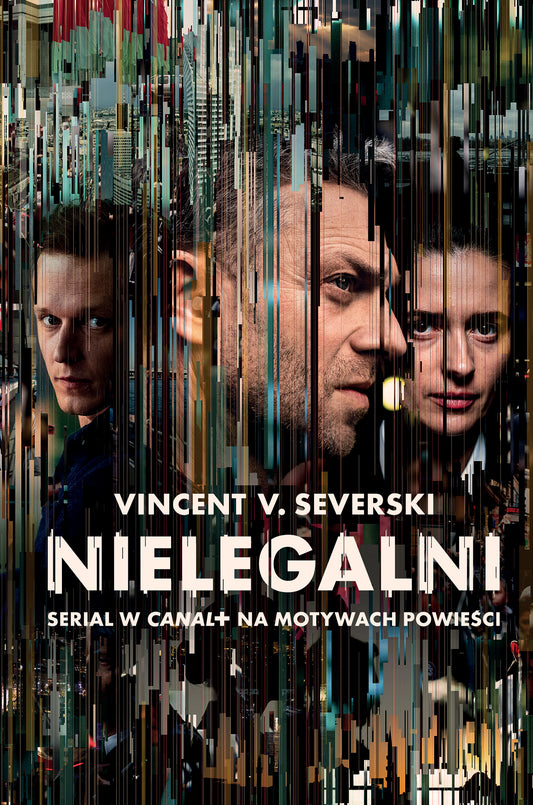 Nielegalni - Vincent V. Severski