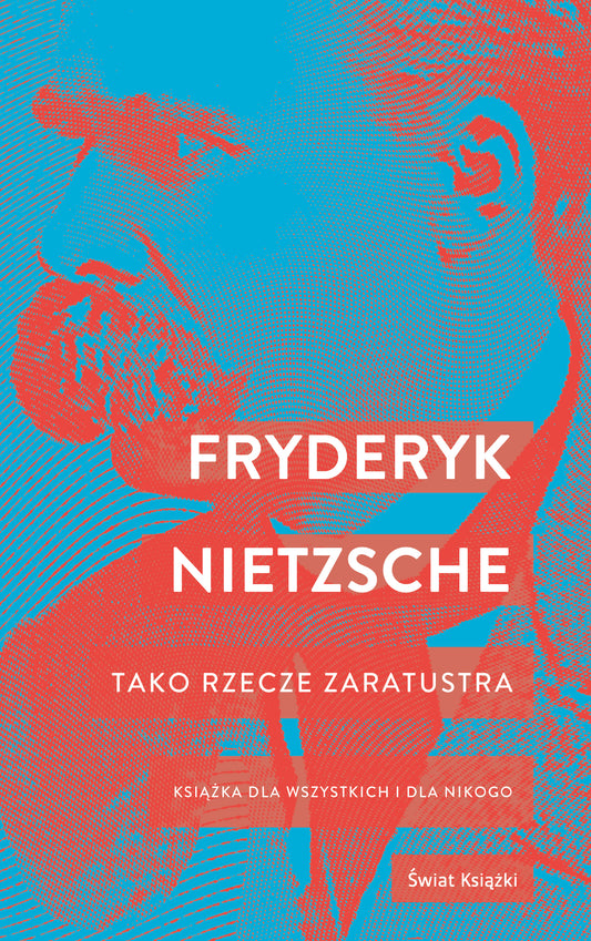 Tako rzecze Zaratustra - Friedrich Nietzche
