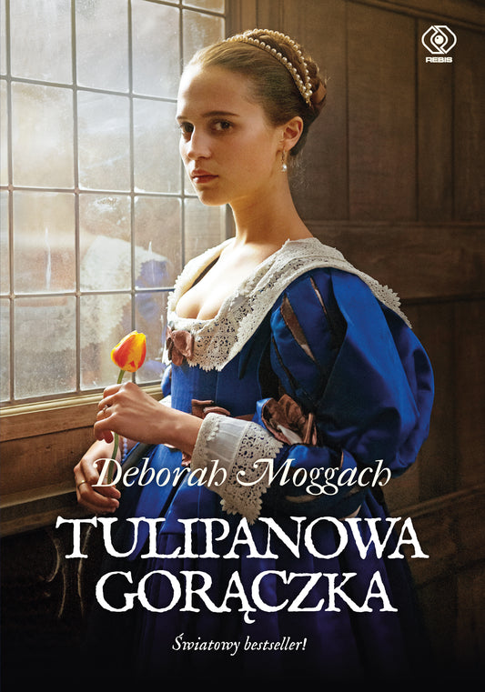 Tulipanowa gorączka (okł.filmowa) - Katarzyna Razniewska, Deborah Moggach, Marlena Justyna