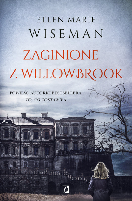 Zaginione z Willowbrook - Ewa Borowka, Ewa Kosiba, Ellen Marie Wiseman, Kinga Dabrowicz
