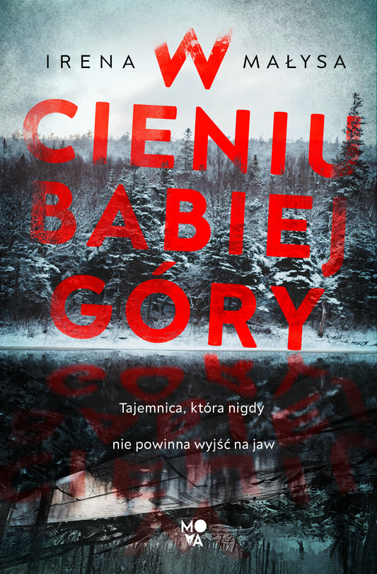 W cieniu Babiej Góry - Bozena Sek, Adrian Kyc, Irena Malysa, Erik McLean