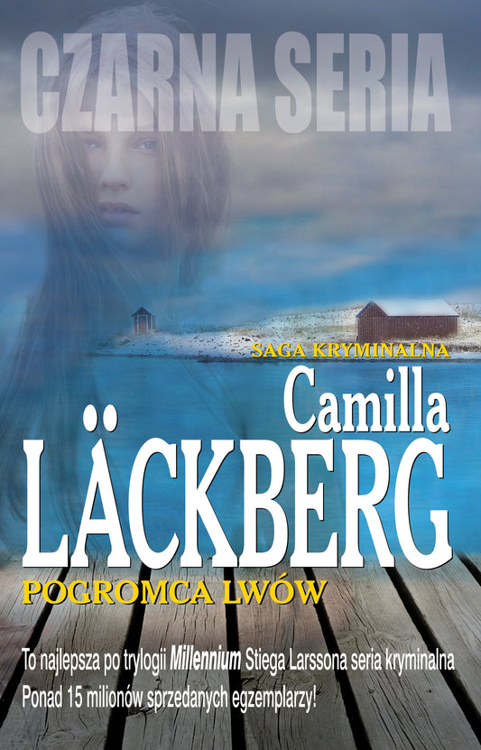 Pogromca lwów - Inga Sawicka, Camilla Lackberg