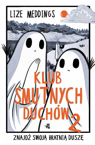 Klub smutnych duchów 2 - Lize Meddings