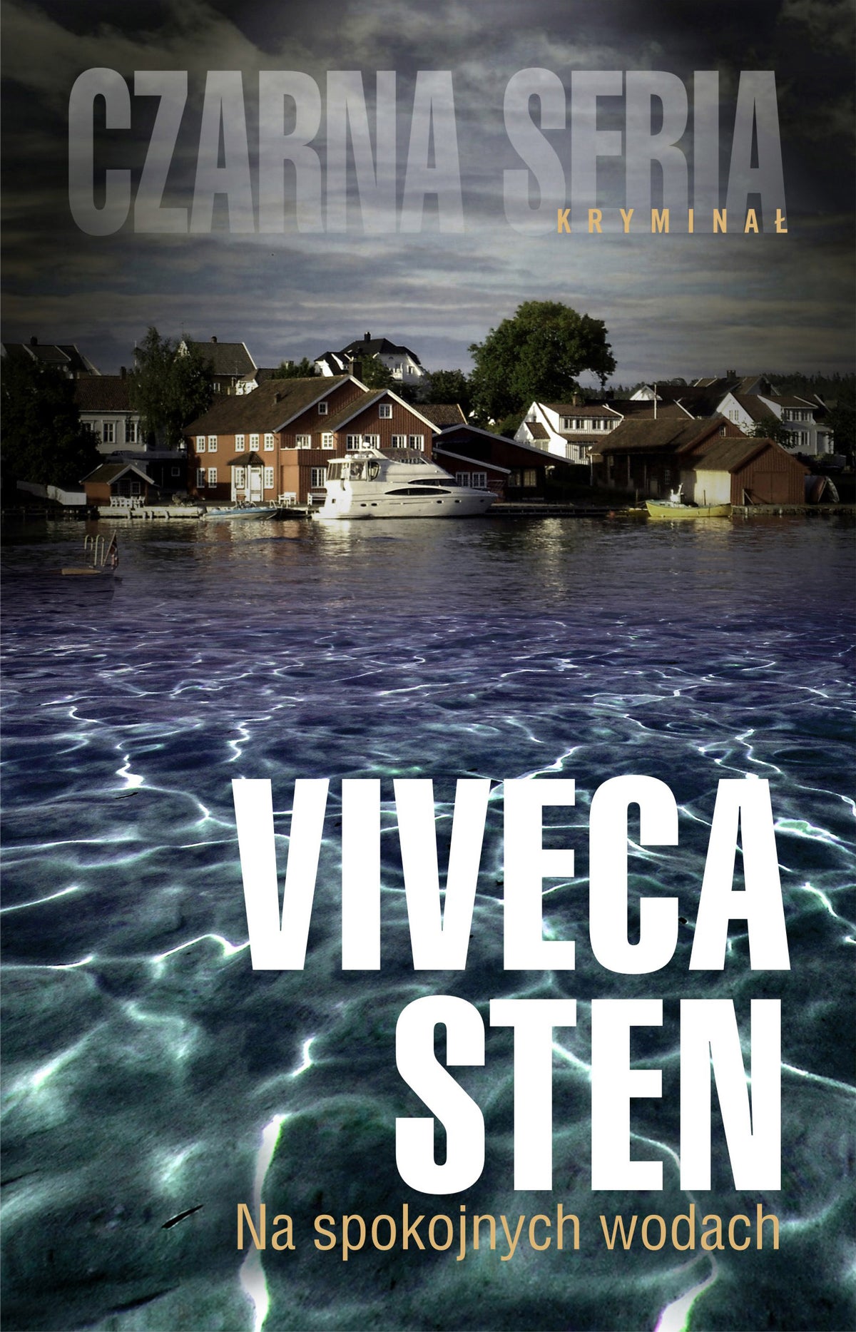 Na spokojnych wodach - Paulina Jankowska, Viveca Sten